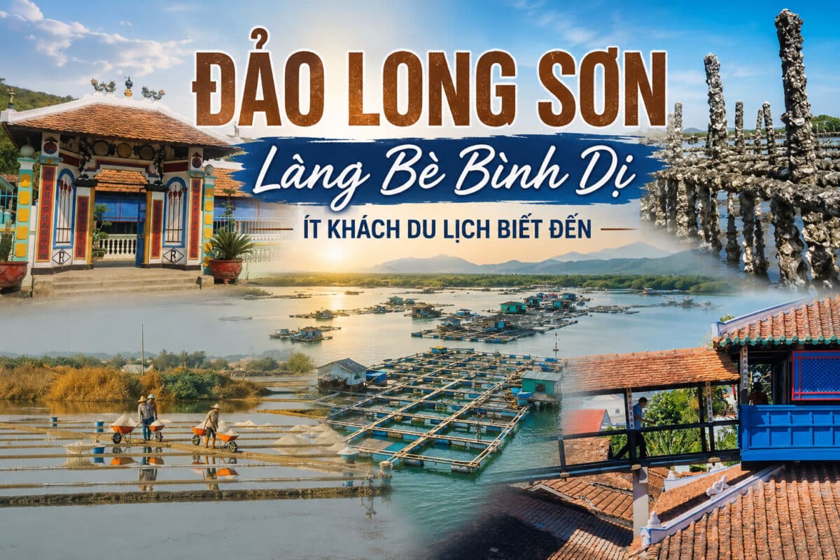 Đảo Long Sơn - Làng Bè Bình Dị Ít Khách Du Lịch Biết Đến