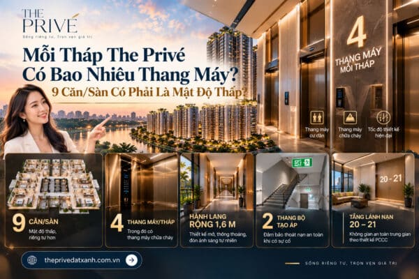 Mỗi Tháp The Privé Có Bao Nhiêu Thang Máy?