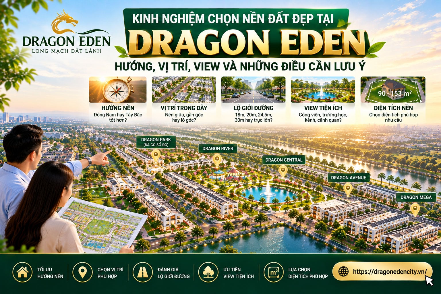 Kinh Nghiệm Chọn Nền Đất Đẹp Tại Dragon Eden: Hướng, Vị Trí, View